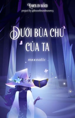 KOW🪄23:00 | Dưới bùa chú của ta