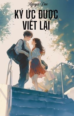 Ký Ức Được Viết Lại