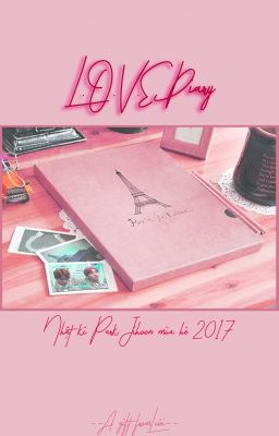 L.O.V.E Diary - Nhật kí Park Jihoon mùa hè 2017