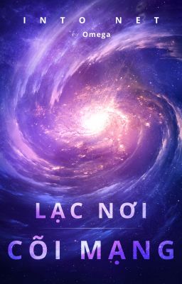 Lạc Nơi Cõi Mạng (Into Net)