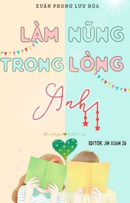 Làm nũng trong lòng anh- Xuân Phong Lựu Hỏa