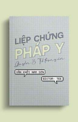 Liệp Chứng Pháp Y Quyển 3 - Tổ trọng án