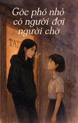 [LingOrm] Góc phố nhỏ có người đợi người chờ