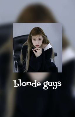 linh sơn| bách sơn| 𝙗𝙡𝙤𝙣𝙙𝙚 𝙜𝙪𝙮𝙨