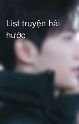 List truyện hài hước