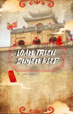 Loạn Triều Duyên Kiếp