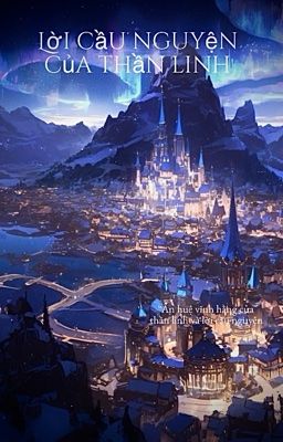 Lời Cầu Nguyện Của Thần Linh  - Trần Khang