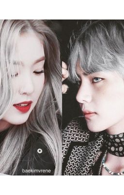 [Longfic] [Edit] [Vrene] PHẢN DIỆN