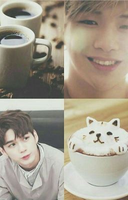 [Longfic] [OngNiel] [CAFE NƠI NGÃ TƯ ĐƯỜNG] 