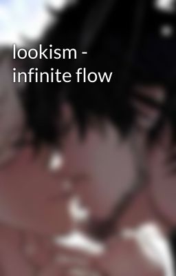 lookism: infinite flow