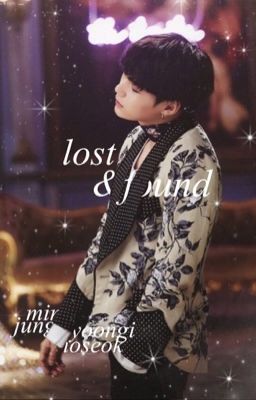 lost and found. myg + jhs