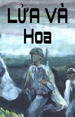 LỬA VÀ HOA
