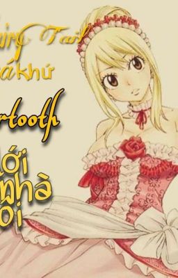 [Lucy] Fairy Tail là quá khứ, Sabertooth mới là nhà tôi!