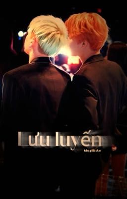 Lưu luyến./Minga/