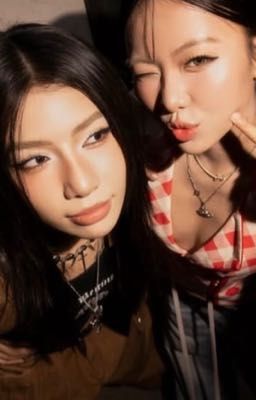 [LyHan x Yeolan] Chị và tôi