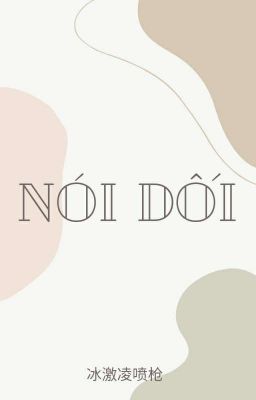 [lzmq] Nói dối