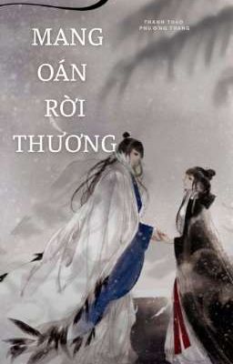 MANG OÁN ĐỜI THƯƠNG