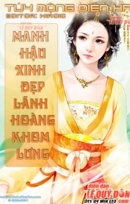 Manh Hậu Xinh Đẹp, Lãnh Hoàng Khom Lưng