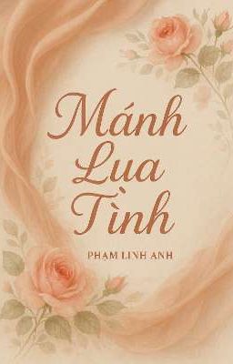 Mảnh Lụa Tình 