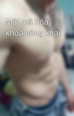 Mật mã hóa khóa công khai