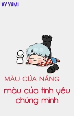 Màu của nắng_ màu của tình yêu chúng mình