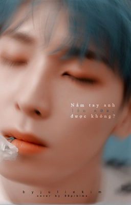 [Meanie] Nắm tay anh lần nữa, được không?