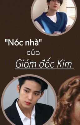 [Meanie] Nóc nhà của giám đốc Kim 