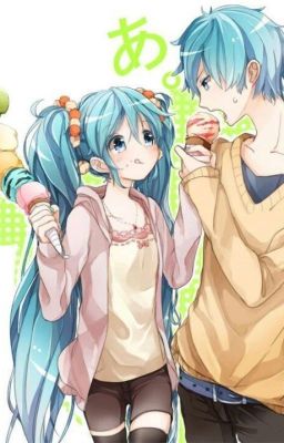 ( Miku x Mikuo ) Tình yêu thật sự