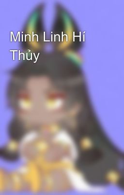 Minh Linh Hí Thủy