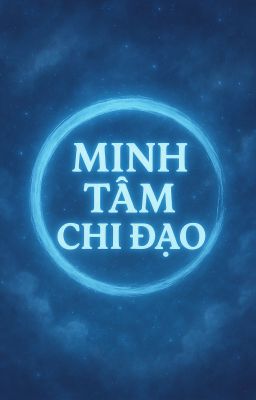 Minh Tâm Chi Đạo