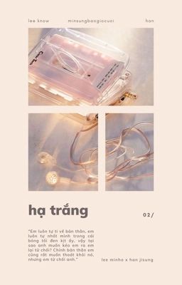 minsung | hạ trắng