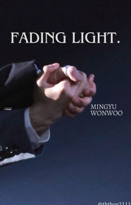 |minwon| fading light.