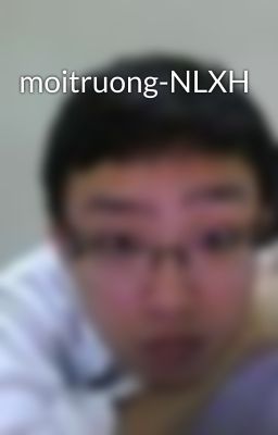 moitruong-NLXH