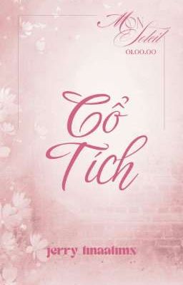 「Mon Soleil જ⁀➴ 1:00」 Cổ Tích