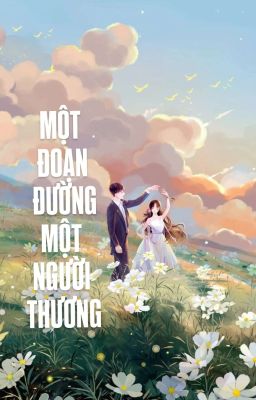 Một đoạn đường, một người thương