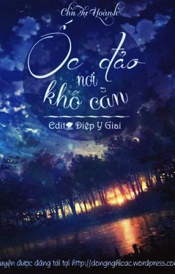 [MT-Hoàn] Ốc đảo nơi khô cằn - Chu Tự Hoành