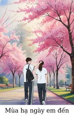 Mùa hạ ngày em đến