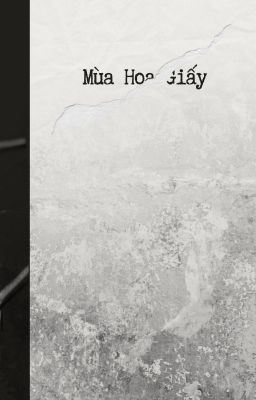Mùa Hoa Giấy