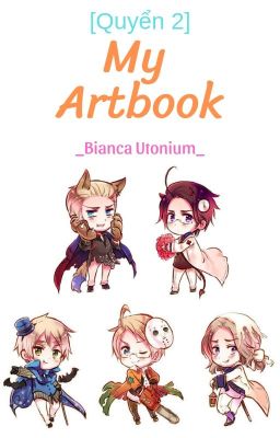 My Artbook :))) [Quyển 2] (END)