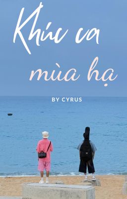 nam khánh | khúc ca mùa hạ.