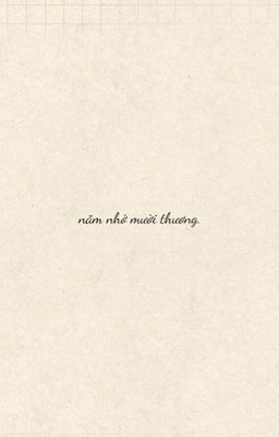 năm nhớ mười thương [tqyn]