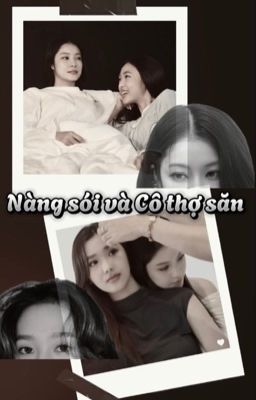 [ NAMTANFILM ] Nàng Sói và Cô Thợ Săn