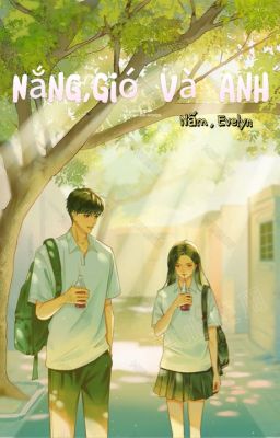 Nắng, Gió và Anh