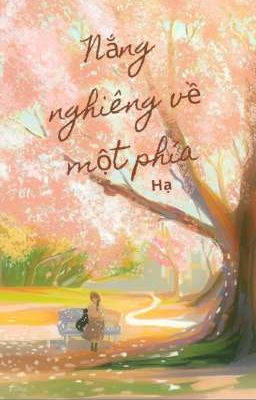 Nắng nghiêng về một phía
