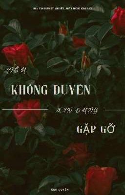 Nếu không duyên, xin đừng gặp gỡ