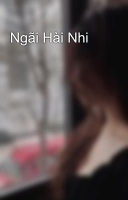 Ngãi Hài Nhi