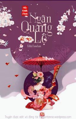 Ngân Quang Lệ - Hắc Khiết Minh