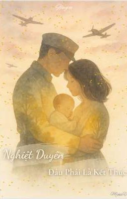 Nghiệt Duyên - Đâu Phải Là Kết Thúc.