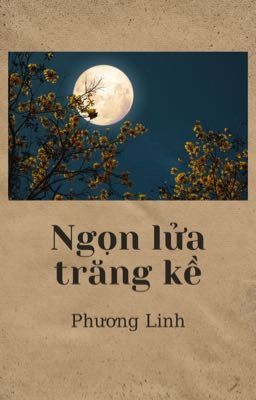 Ngọn lửa trăng kề