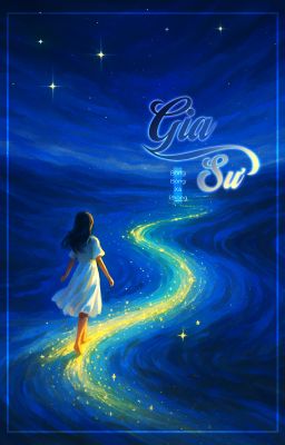[NGÔN TÌNH-1V1] Gia Sư